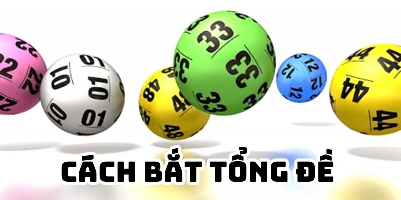 Cách bắt đề theo tổng 123Win